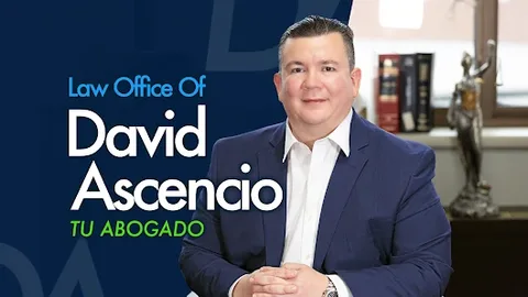 Law Office of David Ascencio, LLC